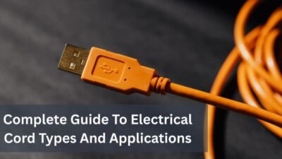 Complete Guide To Electrical Cord Types And Applications